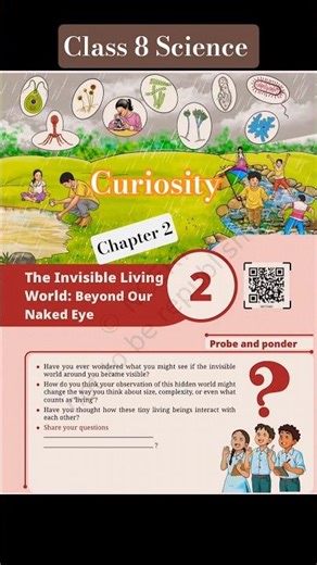 Class 8 Science| Curiosity|Chapter 2|The Invisible Living World Beyond Our Naked Eye|Ncert |CBSE