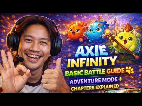 Axie Infinity Basic Battle Guide 🐾 Adventure Mode + Chapters Explained