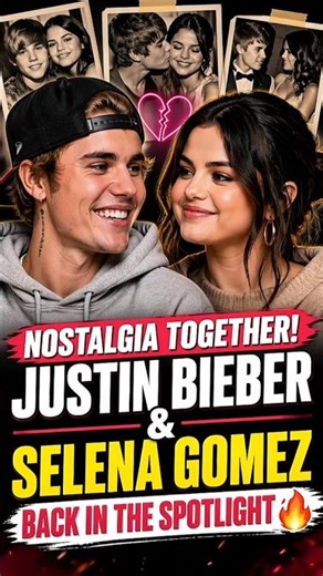 Nostalgic Moments! Justin Bieber & Selena Gomez Back in the Spotlight