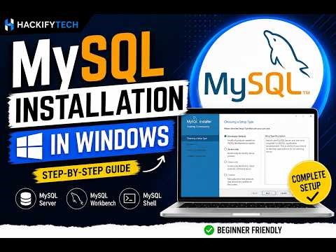 MySQL Installation in Windows 10/11 | Step-by-Step Guide for Beginners | HackifyTech