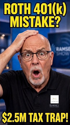 Roth 401(k) Mistake? $2.5M Tax Trap EXPOSED! | Dave Ramsey