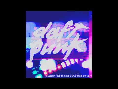 Daft Punk - Pulsar (LIVE TR-8 and TD-3 cover)