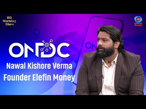 DD Morning Show | ONDC | Nawal Kishore Verma, Founder Elefin Money | DD National