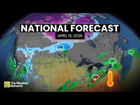 Canada's National Forecast - April 15, 2026 | #WeatherAM