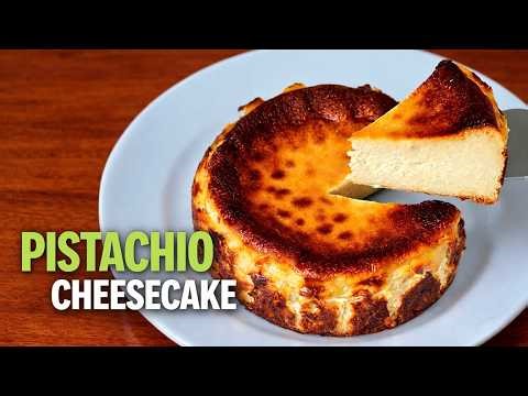Ultra Creamy Pistachio Basque Cheesecake | Easy Burnt Cheesecake Recipe