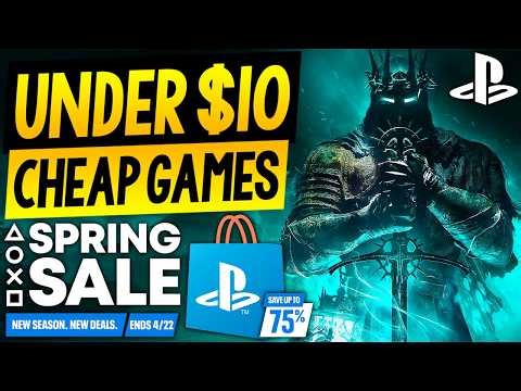AMAZING PSN Game Deals UNDER $10! PSN Spring Sale 2026 CHEAP PlayStation Games to Buy!