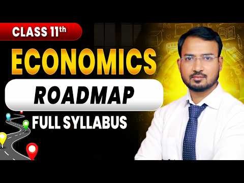 11th Economics | Economics Full Syllabus | Road Map | Introduction | 2026 -27 | By Anand Sir