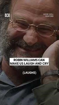Robin Williams' unforgettable performance in Good Will Hunting