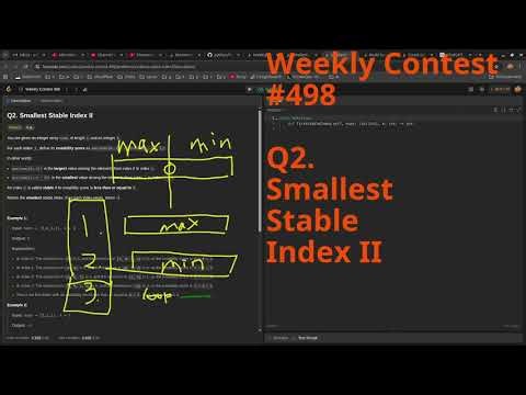 Leetcode Weekly Contest 498 Q2. Smallest Stable Index II #python #dsa