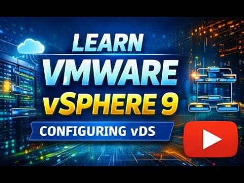 VMware vSphere 9 Full SDDC Deployment Lab - Configuring vDS (Part 4)