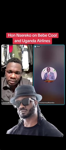 Hon Nsereko Discusses Bebe Cool and Uganda Airlines