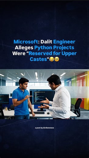 Vibenewzz on Instagram: "Microsoft Employee Sues Company for Caste-Based Discrimination Over Python Programming Assignment Seattle, WA - June 10, 2025 A Microsoft employee has filed a lawsuit against the tech giant, alleging caste-based discrimination after colleagues and supervisors allegedly barred him from working with the Python programming language, claiming it was “only for Brahmins and Kshatriyas.” The plaintiff, identified as 32-year-old Arjun Patel (name changed for privacy), a Dalit so