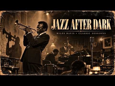 Miles Davis After Hours – The Timeless Beauty of Classic American Jazz