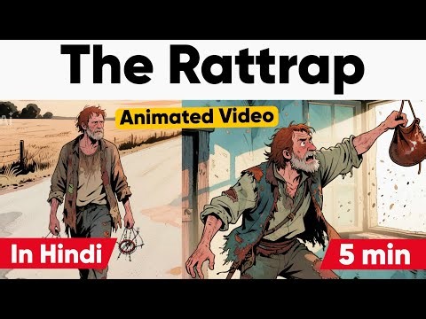 The Rattrap Animated Story in Hindi | Class 12 English Flamingo Chapter 4 Full Explanation