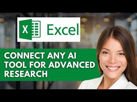 How to Connect Any AI Tool to Excel for Advanced Research 📊 | Easy Guide (2026)