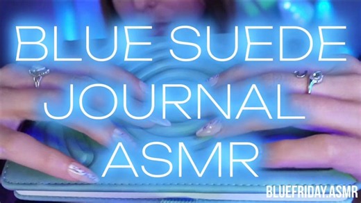 Blue suede journal ASMR
