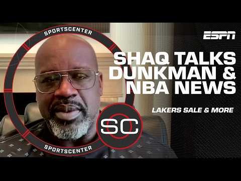 Shaq previews the Dunkman World Championship, talks Lakers sale & NBA offseason | SportsCenter