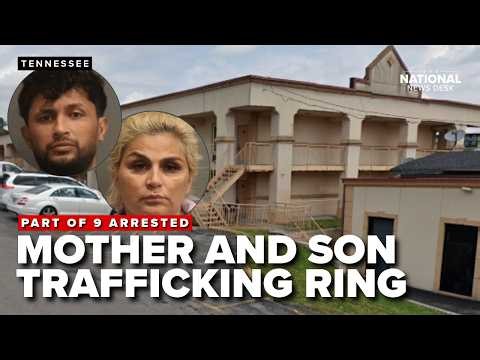 Mother, son among 9 who admitted to running Tennessee SEX TRAFFICKING RING