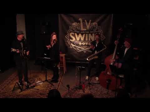 LV and the Swing Boys - Rythm (Casey McGill)