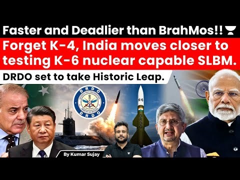 Amidst China's Submarine to Pakistan, DRDO readies for historic K-6 Nuclear Capable SLBM.