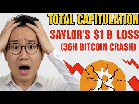 TOTAL CAPITULATION: Saylor’s MicroStrategy $1 Billion Loss (36h Bitcoin Crash)