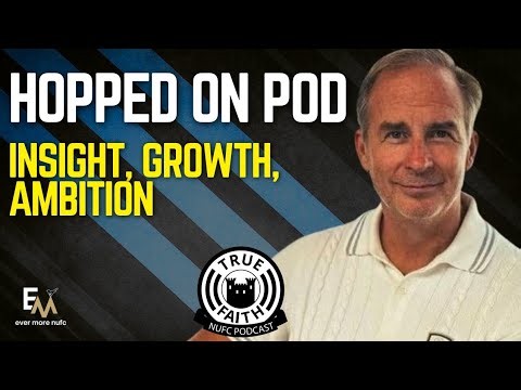 #NUFC CEO HOPPED ON POD | Hopkinson joins True Faith for interview