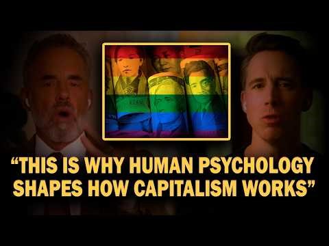 "This Explains How Human Nature Shapes The World Economy" - Jordan Peterson