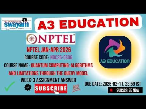 NPTEL Quantum Computing Algorithms and Limitations Through the Query Model Week 3 Assignment Answer