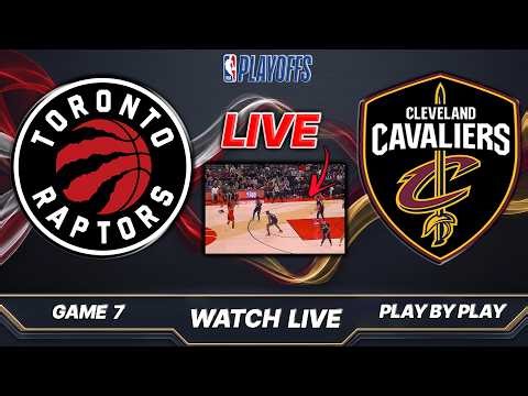 Toronto Raptors vs Cleveland Cavaliers Game 7 Live Streaming Score, Play-By-Play, Highlights Playoff