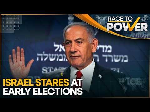 Israel Heads Toward Early Elections as Netanyahu Coalition Pushes to Dissolve Knesset |Race To Power