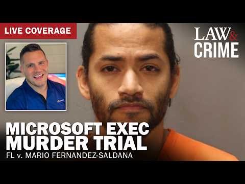 LIVE: Microsoft Exec Murder Trial — FL v. Mario Fernandez-Saldana — Day 3