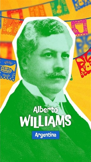 🌟🇦🇷 𝘼𝙡𝙗𝙚𝙧𝙩𝙤 𝙒𝙞𝙡𝙡𝙞𝙖𝙢𝙨 - A Tribute to Latin American Composers🎶