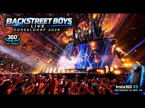 Backstreet Boys Finale | Everybody 🎶| Düsseldorf 2026 (360° Video)