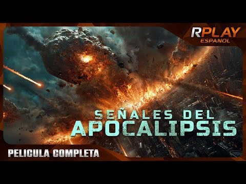 Señales del Apocalipsis | Acción Pelicula Completa Español Latino