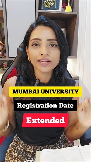 Mumbai University Registration Date Extended!