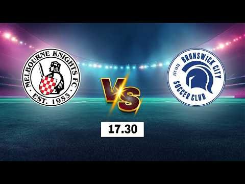 LIVE 🔴 Melbourne Knights vs Brunswick City | National Premier Leagues Victoria 2 2026