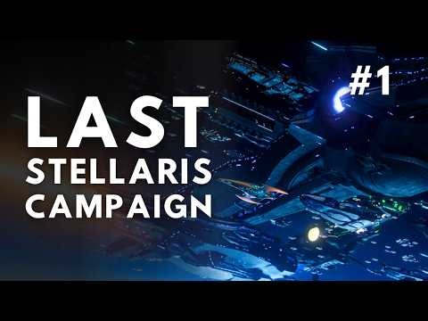 Last Stellaris 4.3 Campaign Before Nomads #1