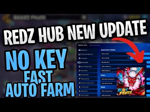 [NO KEY] BLOX FRUITS SCRIPT | REDZ HUB NEW UPDATE | FAST AUTO FARM , Update 30 + Delta Executor