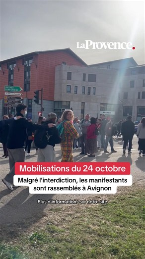 Mobilisations du 24 octobre Malgré l’interdiction, les manifestants sont rassemblés à Avignon #avignon #manifestation #france