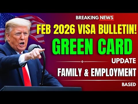 February 2026 Visa Bulletin BREAKDOWN | Green Card Priority Dates & Immigration Update