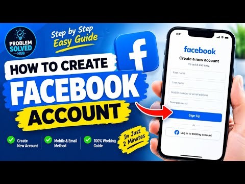 How to Create Facebook Account | How to Create a New Facebook Account | Facebook Account kaisy bana