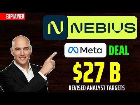 Nebius Stock is Exploding After Meta Deal (Full Details) | NBIS Revised Analysts Price Targets