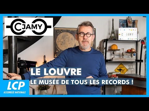 Le Louvre, le musée de tous les records ! | C Jamy