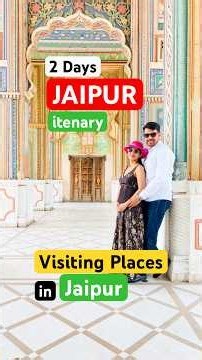 Jaipur 2 days itinerary | Jaipur Tourist places | Visiting places in Jaipur