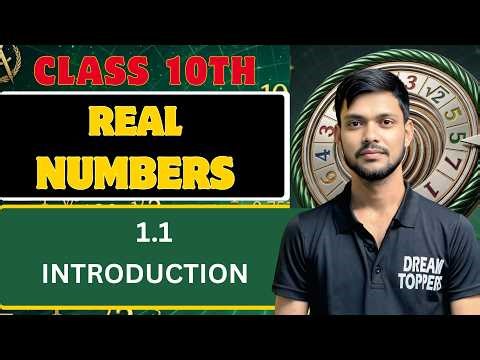 Class 10 Math chapter 1 Real Numbers l 1.1 Introduction l Ncert l 2026-27 l Explanation l Cbse