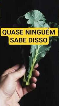Antes de Comer Couve, Veja Isso - O Detalhe da Couve Que Muda Tudo