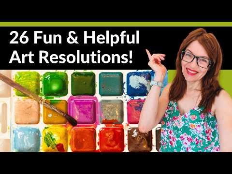 26 Art Habits for 2026 That Will Transform Your Watercolor & Drawing