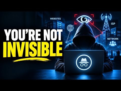 The Truth About Incognito Mode - You're NOT Anonymous