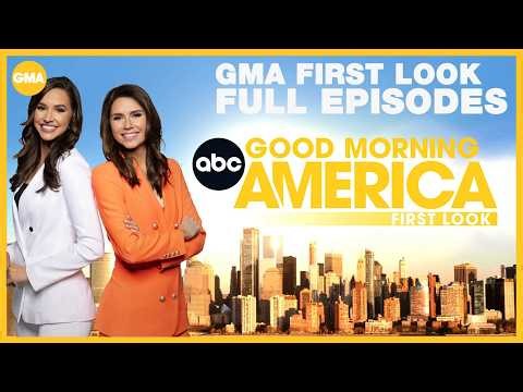 GMA First Look Full Broadcast - August 7, 2026