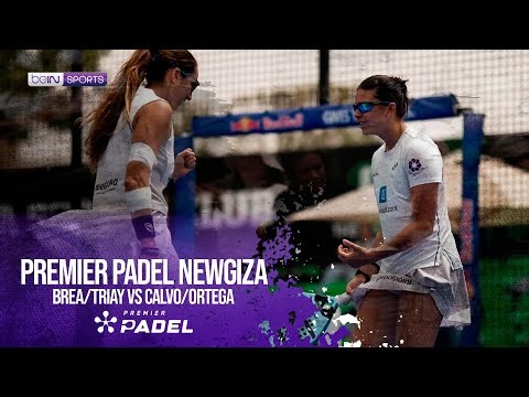 Brea/Triay vs Calvo/Ortega | HIGHLIGHTS Premier Padel Newgiza P2 2026 | 04/17/2026 | beIN SPORTS USA